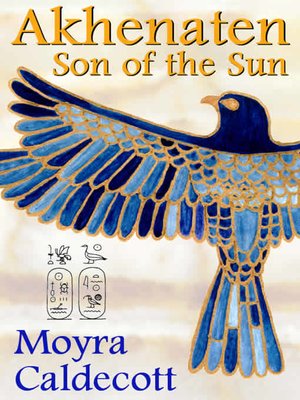 cover image of Akhenaten: Son of the Sun